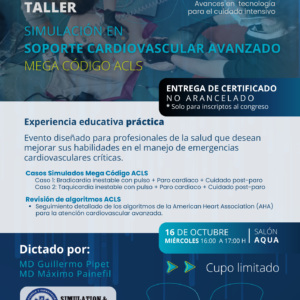 TALLER LEEX MEDICAL: Simulación en SOPORTE CARDIOVASCULAR AVANZADO MEGACÓDIGO ACLS (Sin Cargo)