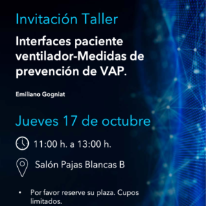 TALLER Medtronic: Interfaces paciente ventilador-medidas de prevención de VAP