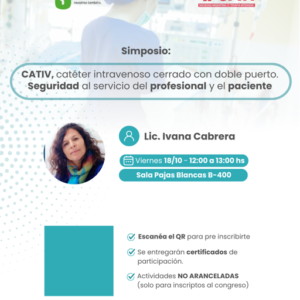 Simposio SILMAG: CATIV, catéter intravenoso cerrado con doble puerto. Seguridad al servicio del profesional y el paciente. (Sin Cargo)