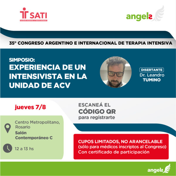 Simposio ANGELS: EXPERIENCIA DE UN INTENSIVISTA EN LA UNIDAD DE ACV (Sin Cargo)