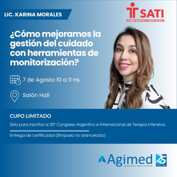 Simposio AGIMED: ¿CÓMO MEJORAMOS LA GESTIÓN DEL CUIDADO CON HERRAMIENTAS DE MONITORIZACIÓN? (Jueves 07 - Sin Cargo)