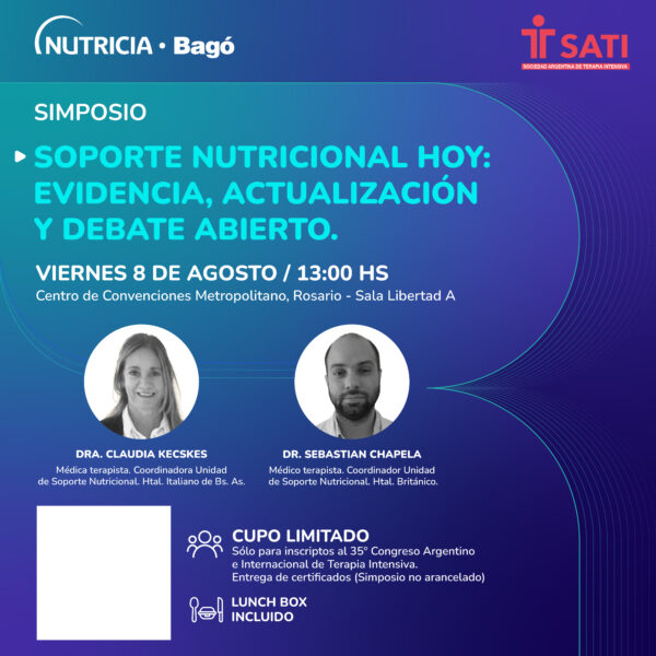 Simposio NUTRICIA BAGÓ: SOPORTE NUTRICIONAL HOY: EVIDENCIA, ACTUALIZACIÓN Y DEBATE ABIERTO. (Sin Cargo)