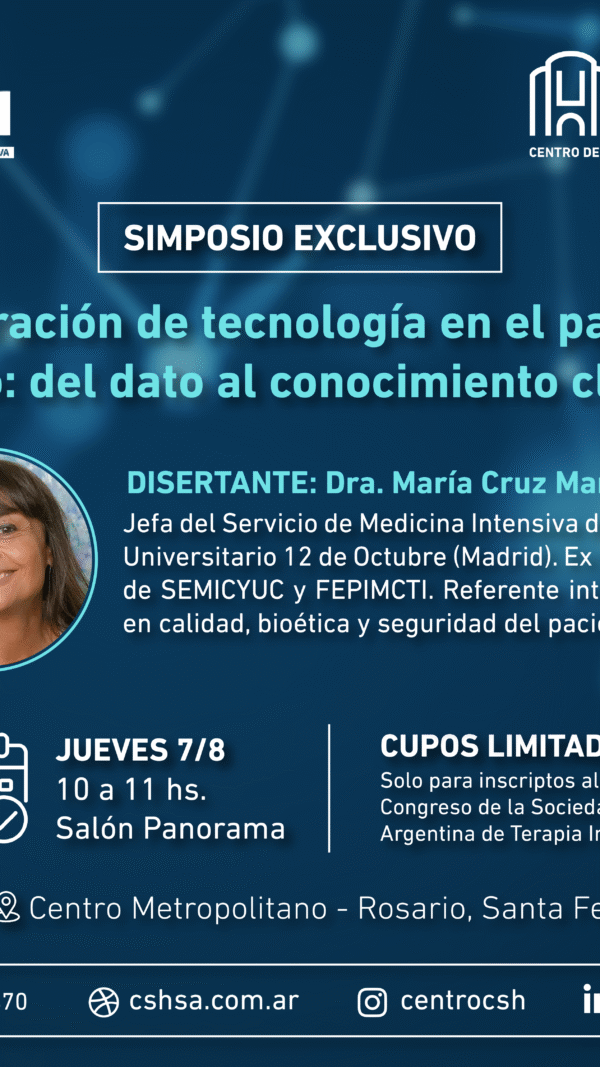 Simposio CSH: Integración de tecnología en el paciente crítico: del dato al conocimiento clínico (Sin Cargo)