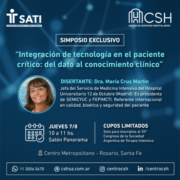 Simposio CSH: Integración de tecnología en el paciente crítico: del dato al conocimiento clínico (Sin Cargo)