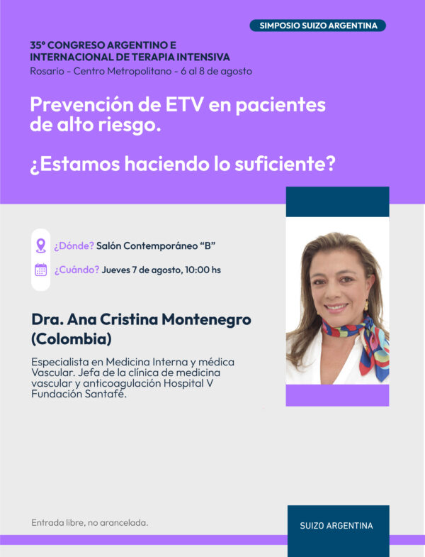 Simposio SUIZO ARGENTINA: Prevención de ETV en pacientes de alto riesgo. ¿Estamos haciendo lo suficiente?. (Sin Cargo)