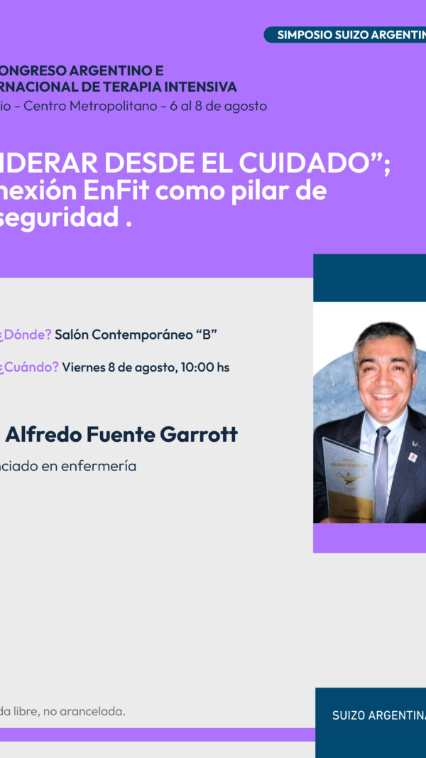 Simposio SUIZO ARGENTINA: "LIDERAR DESDE EL CUIDADO"; conexión EnFit como pilar de la seguridad. (Sin Cargo)