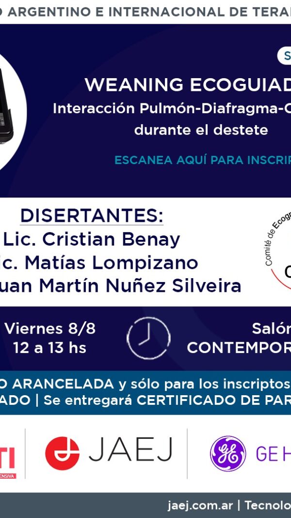 Simposio JAEJ: WEANING ECOGUIADO: Interacción Pulmón-Diafragma-Corazón durante el destete(Sin Cargo)