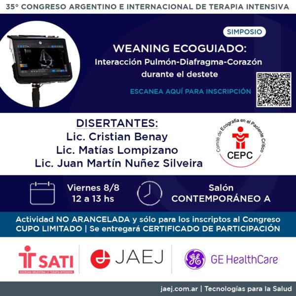 Simposio JAEJ: WEANING ECOGUIADO: Interacción Pulmón-Diafragma-Corazón durante el destete(Sin Cargo)