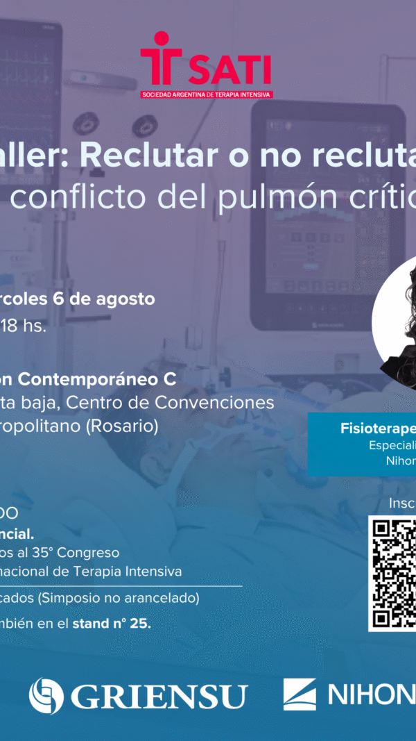 Simposio GRIENSU: Reclutar o no reclutar, el conflicto del pulmón crítico (Sin Cargo)