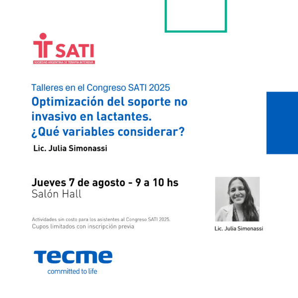 Simposio TECME: Optimización del soporte no invasivo en lactantes. ¿Qué variables considerar? (Sin Cargo)