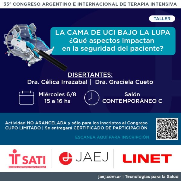 Simposio JAEJ: LA CAMA DE UCI BAJO LA LUPA ¿Qué aspectos impactan en la seguridad del paciente?(Sin Cargo)